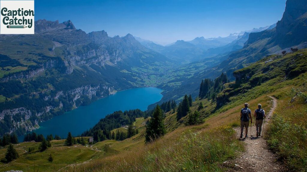 Switzerland Captions About Hiking