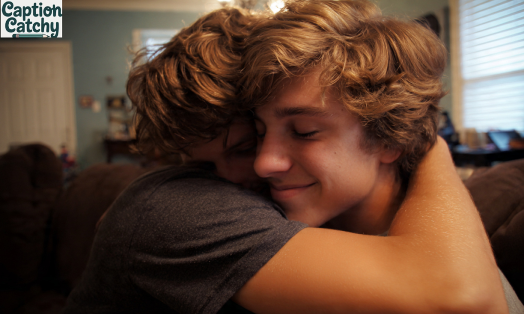 Short Caption for Brother Love post